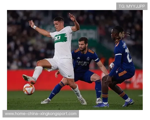 埃尔切用一场坚守告诉世界:足球充满无限可能 埃尔切用一场坚守告诉世界:足球充满无限可能